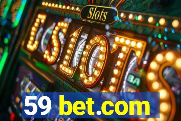 59 bet.com